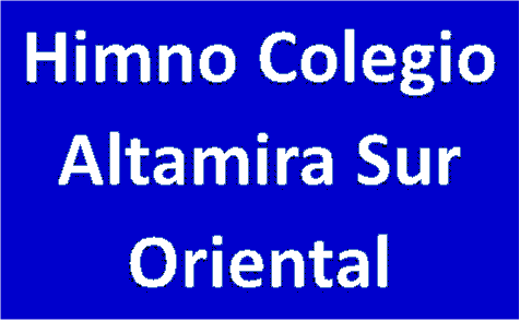 Imagen Himno del Colegio Altamira Sur Oriental (IED)