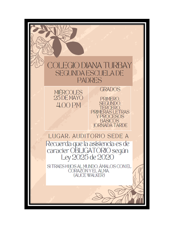 SEGUNDA ESCUELA DE PADRES SEDE B JORNADA TARDE