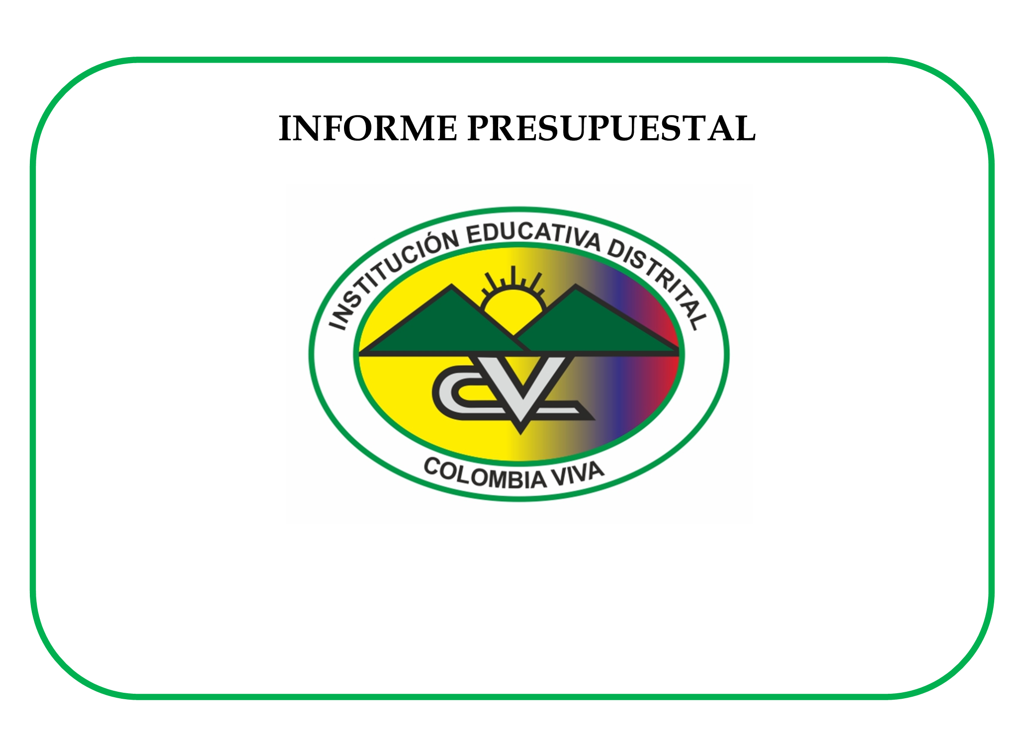INFORME PRESUPUESTAL 