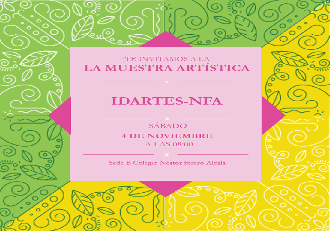 Invitación muestra artística NFA-IDARTES