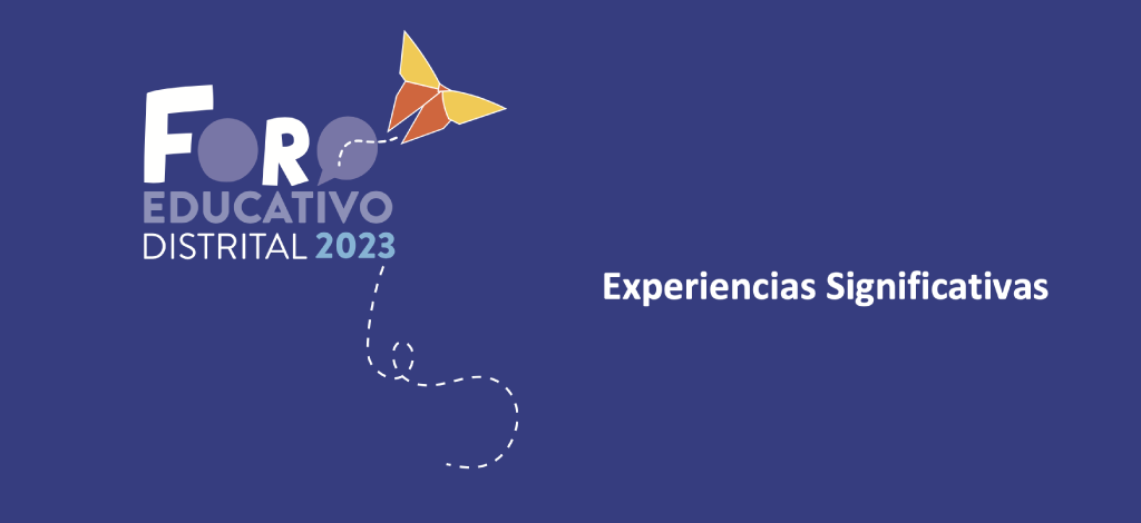 FED 2023 / Experiencias Significativas de Los Martires
