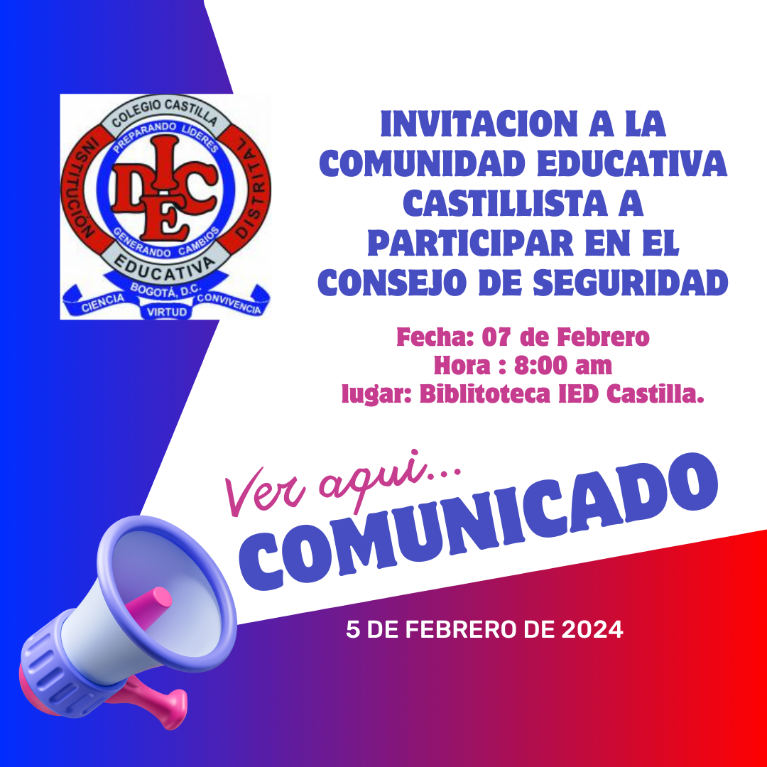 INVITACION A LA COMUNIDAD EDUCATIVA CASTILLISTA