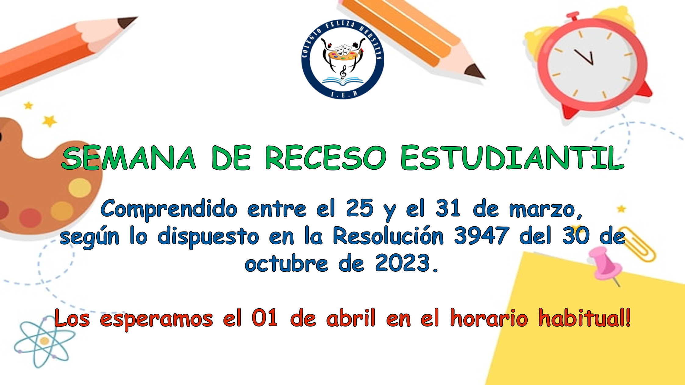 RECESO ESTUDIANTIL SEMANA SANTA