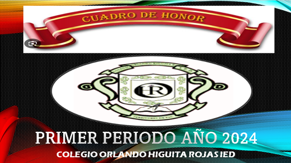 Cuadro de Honor OHR Primer Periodo Año 2024