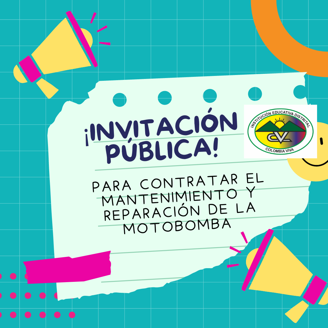 INVITACIÓN PUBLICA PARA CONTRATAR EL MANTENIMIENTO Y REPARACIÓN DE LA MOTOBOMBA 