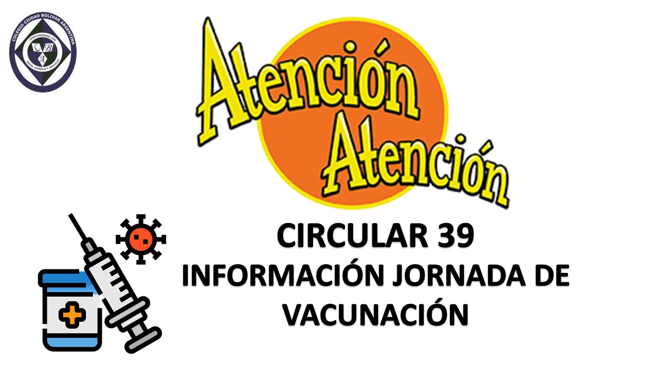 Circular 39 Información JORNADA DE VACUNACIÓN.