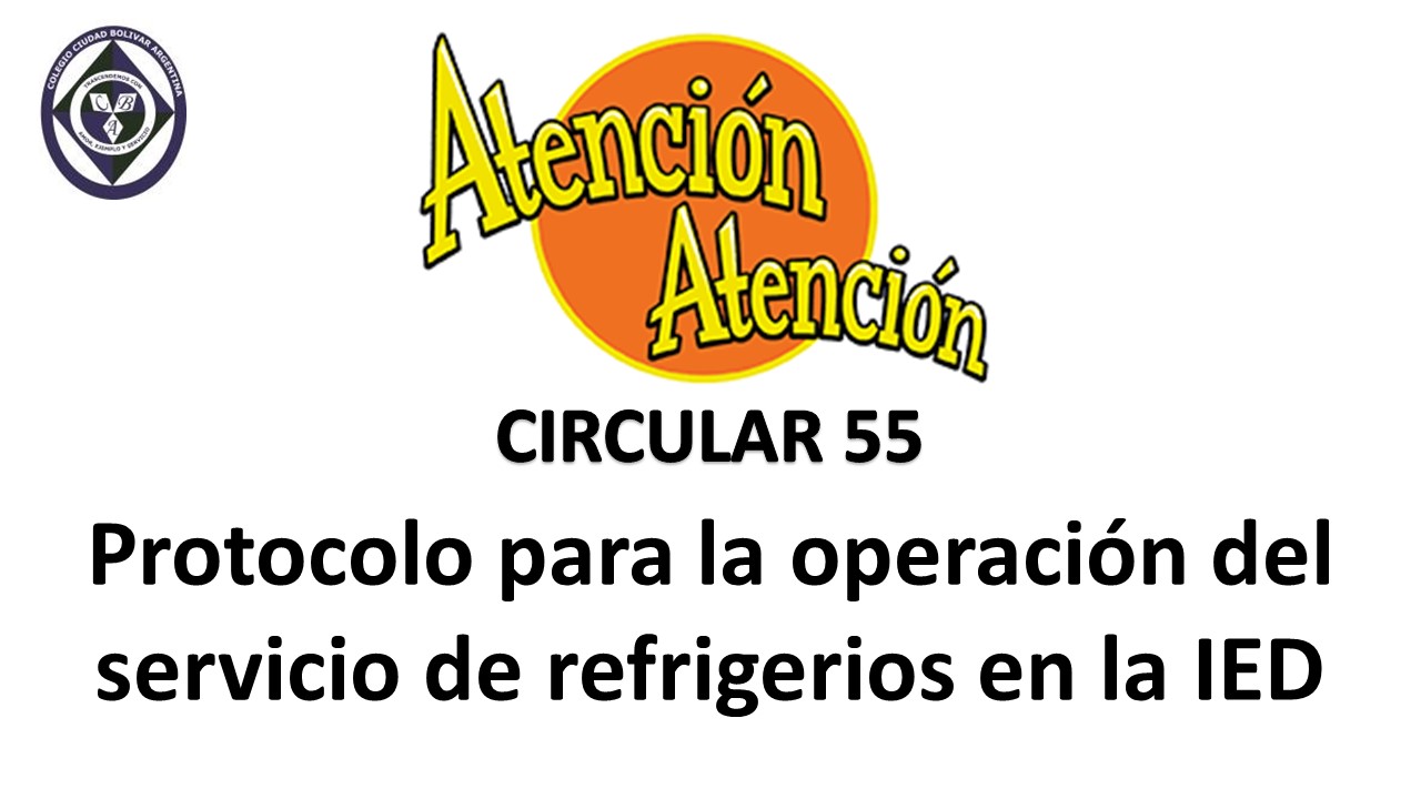 Circular 55 Protocolo para la operación del servicio de refrigerios en la IED