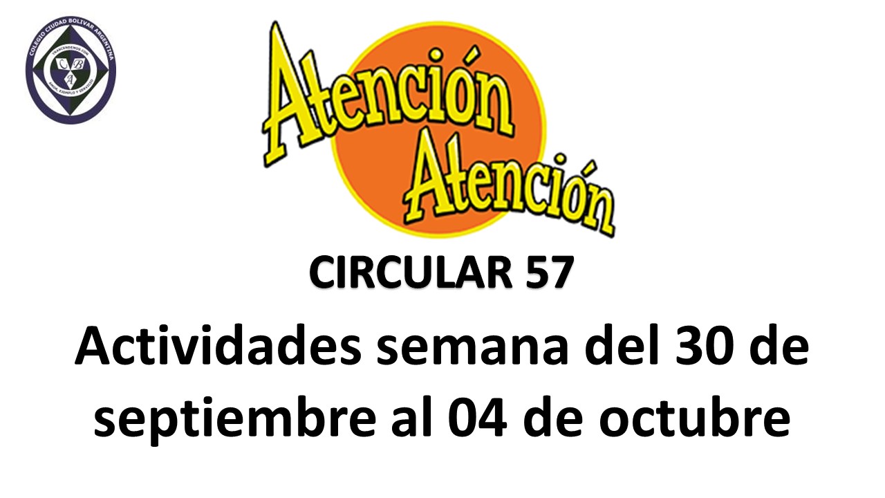 Circular 57 Actividades de la semana del 30 de septiembre al 04 de octubre
