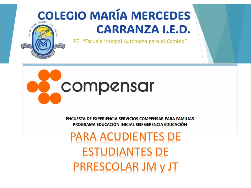 ENCUESTA DE EXPERIENCIA SERVICIOS COMPENSAR 