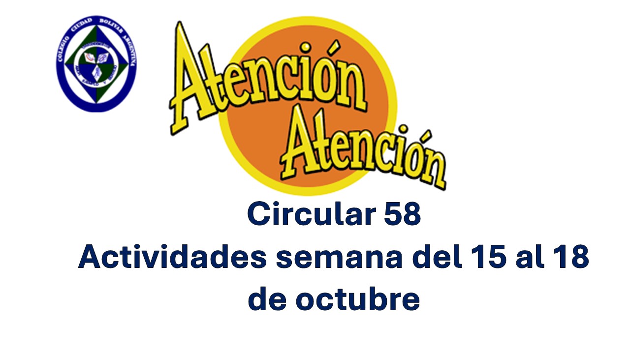 Circular 58 Actividades del 15 al 18 de octubre