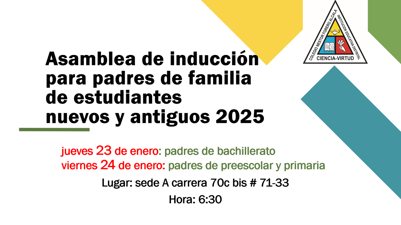 Asamblea de inducción para padres de estudiantes nuevos y antiguos 2025