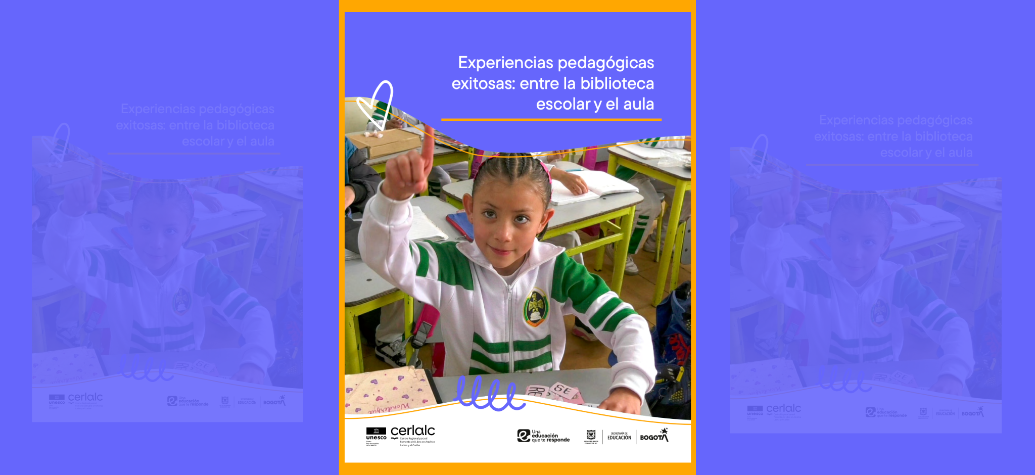 Experiencias pedagógicas exitosas: entre la biblioteca escolar y el aula