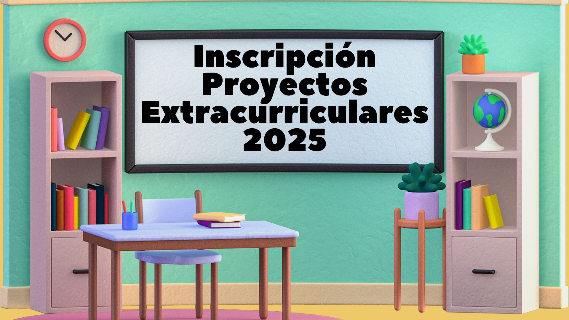 Inscripción Proyectos Extracurriculares Año 2025
