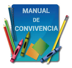 MANUAL DE CONVIVENCIA VIGENTE: SISTEMA DE EVALUACIÒN Y PACTO DE CONVIVENCIA AÑOS 2026-2027.