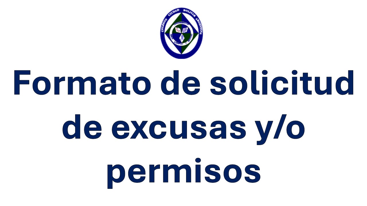 Formato de solicitud de excusas y/o permisos