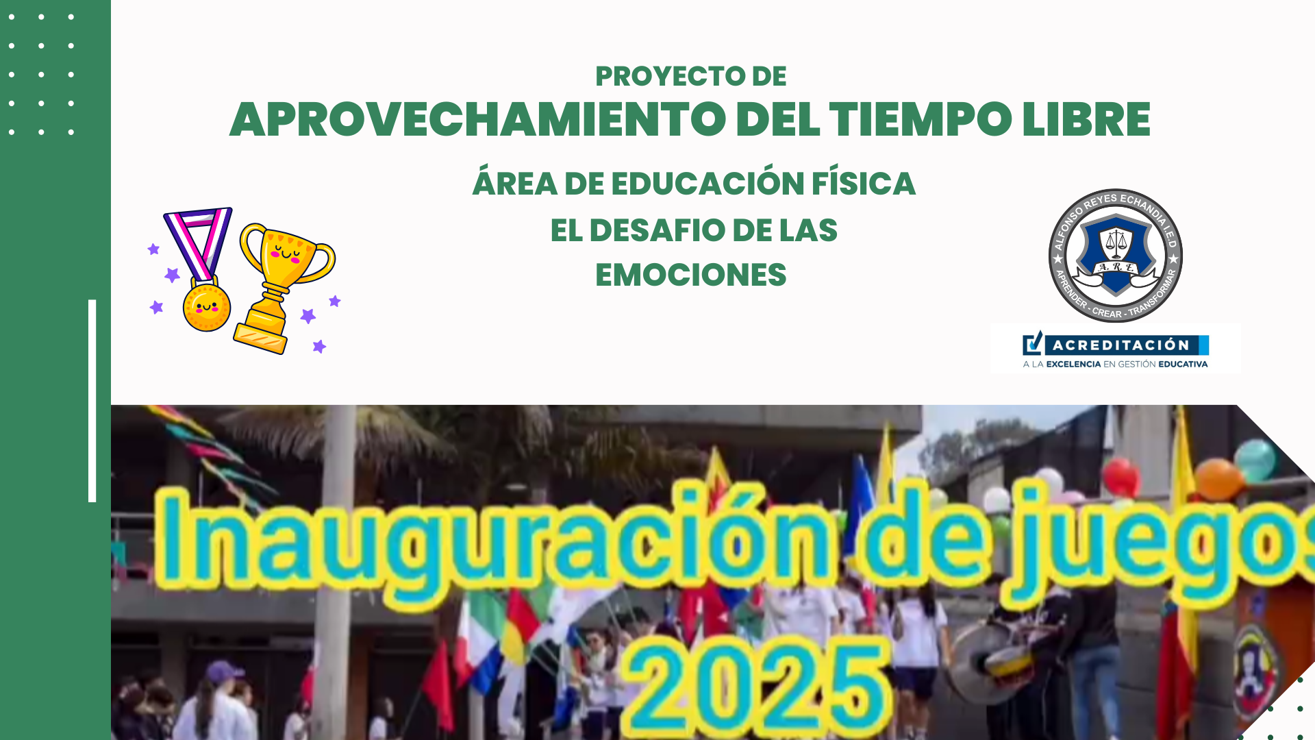 INAUGURACIÓN DE JUEGOS AREISTAS