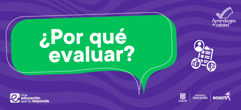 ¿Por qué evaluar?