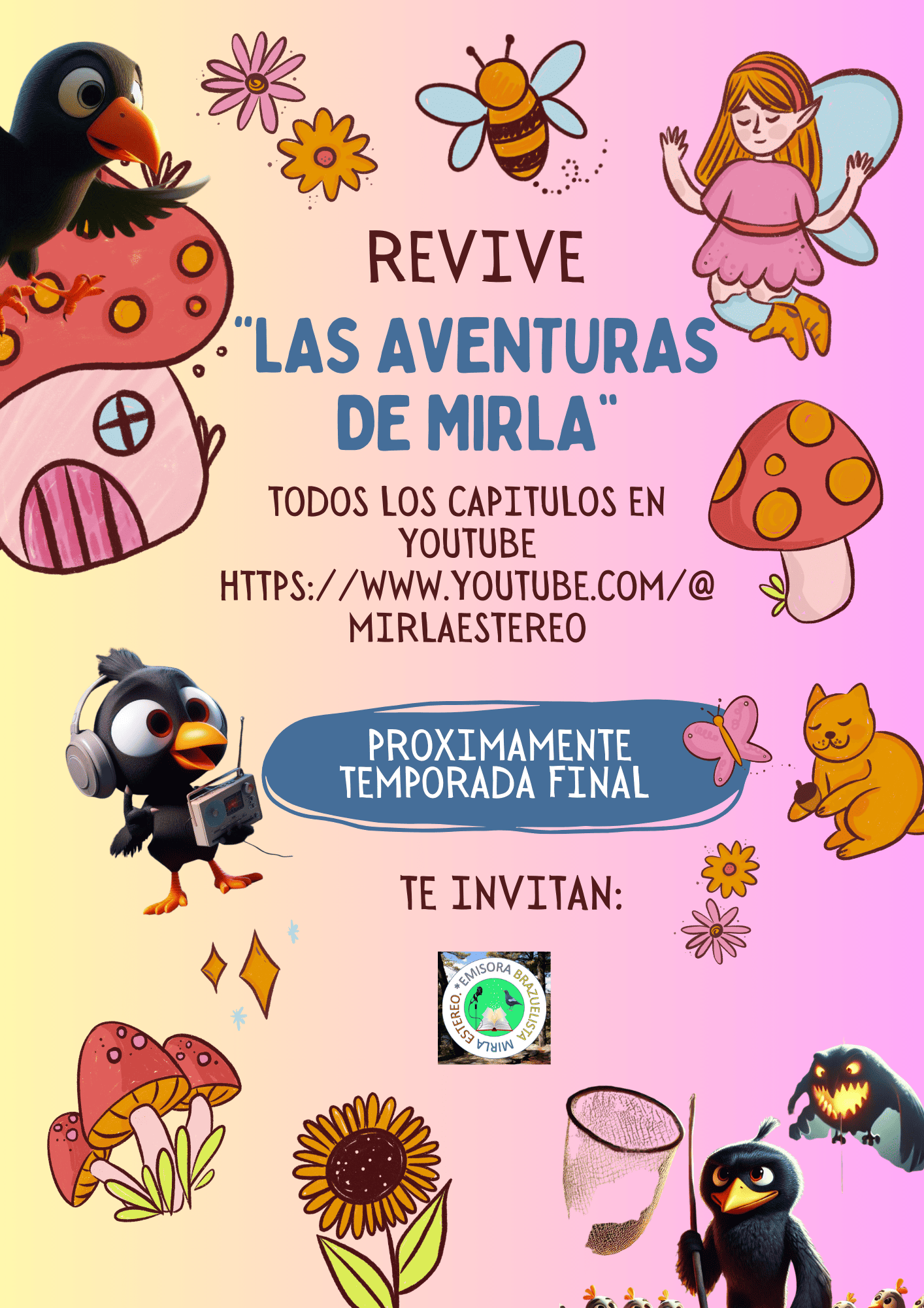 🐦🎧 ¡Revive los capítulos anteriores de Las Aventuras de Mirla! 📚✨