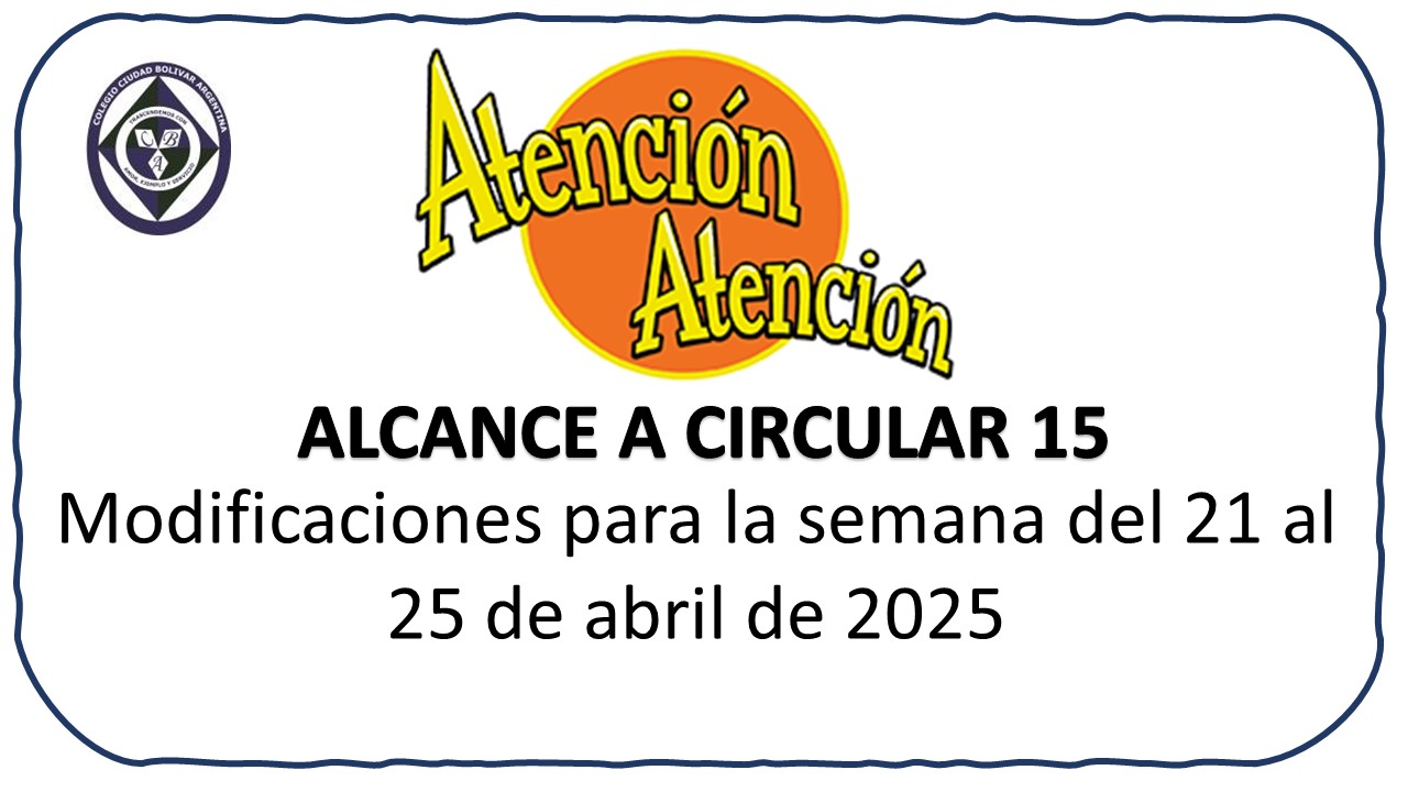 Alcance a circular 15 Modificaciones actividades semana del 21 al 25 de abril