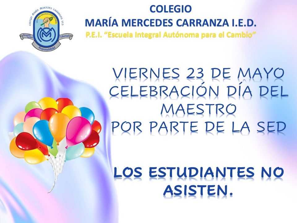 CELEBRACIÓN DÍA DEL MAESTRO  POR PARTE DE LA SED