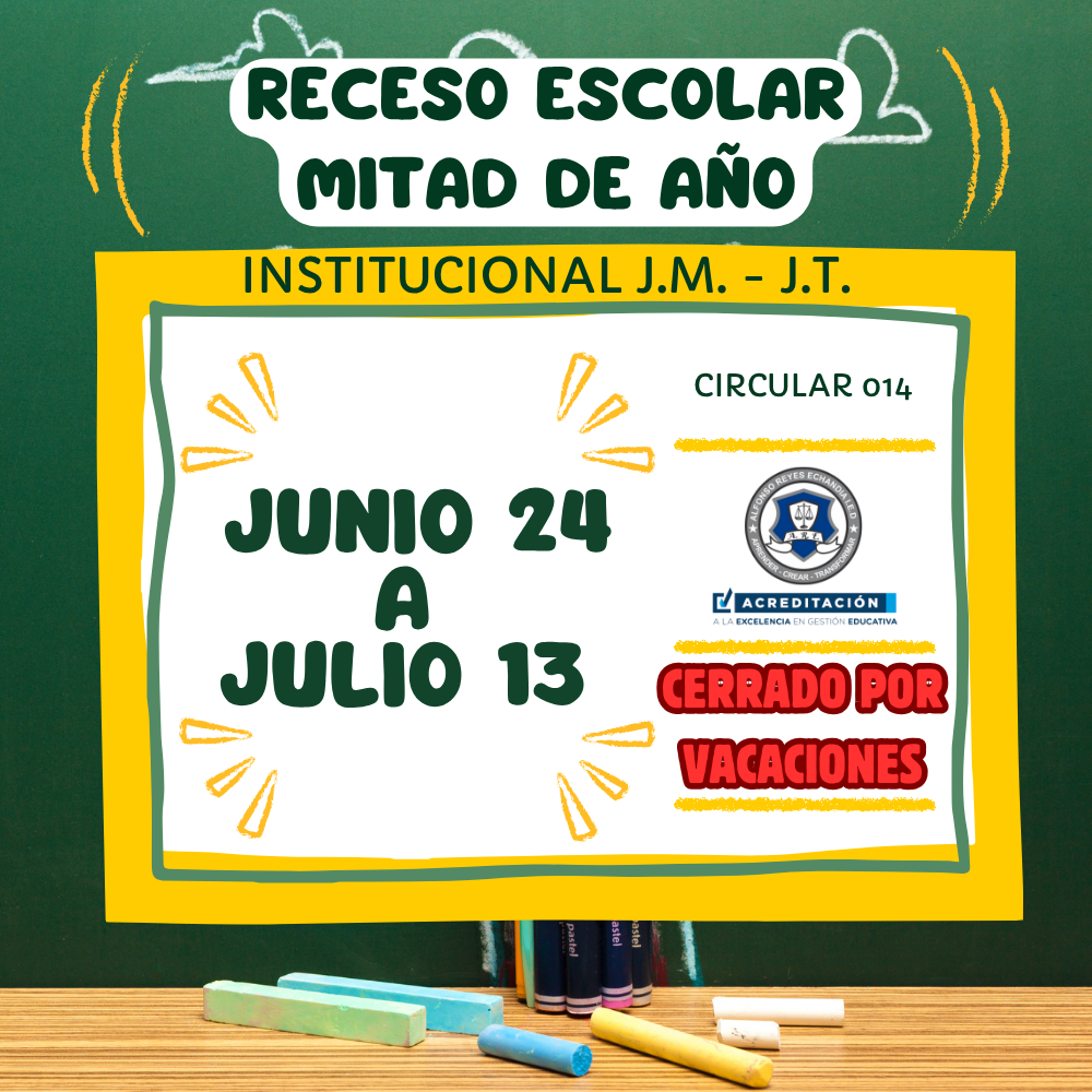 Circular 014 2025 - RECESO ESCOLAR MITAD DE AÑO