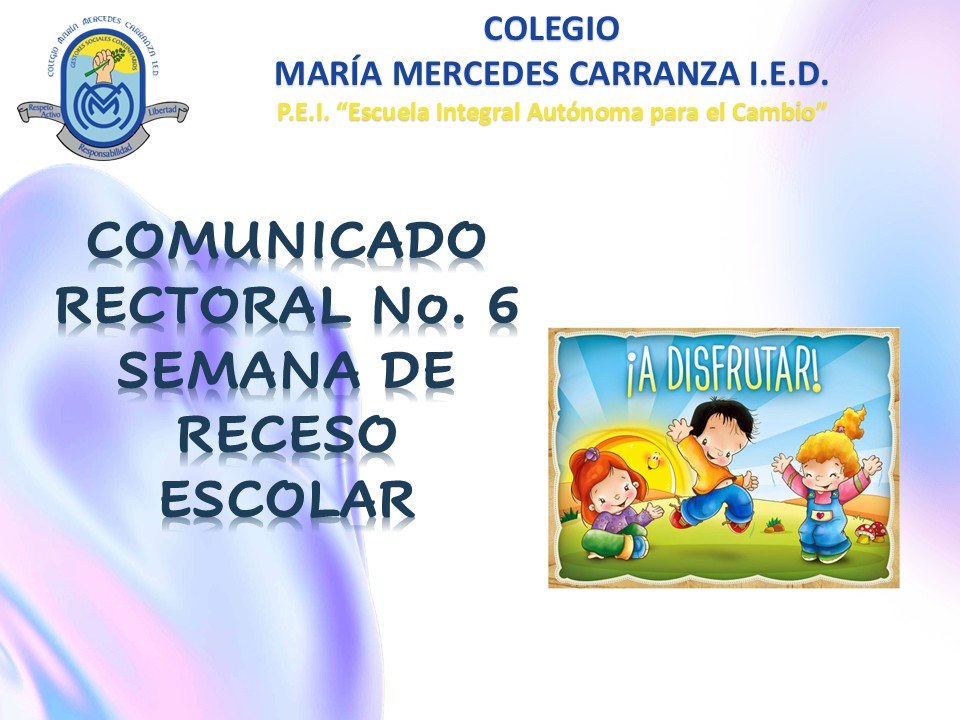 COMUNICADO RECTORAL NO. 6