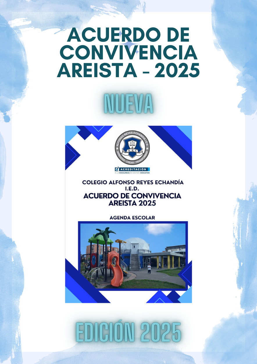 ACUERDO DE CONVIVENCIA AREISTA 2025 - AGENDA ESCOLAR