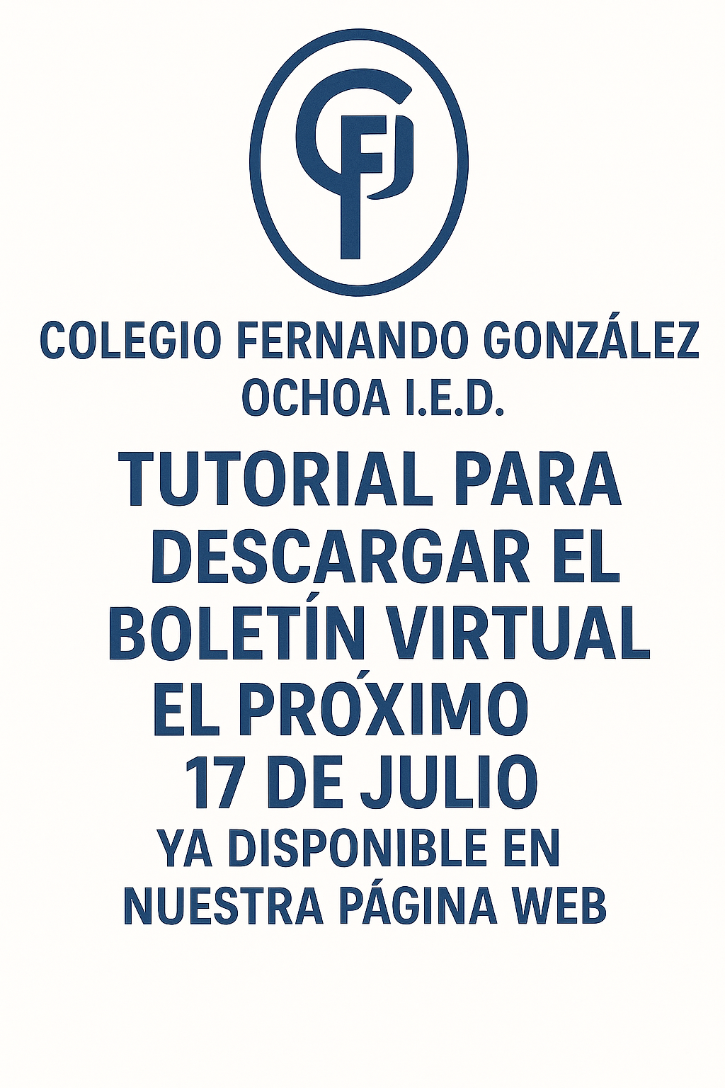 TUTORIAL  PARA DESCARGAR EL BOLETIN VIRTUAL