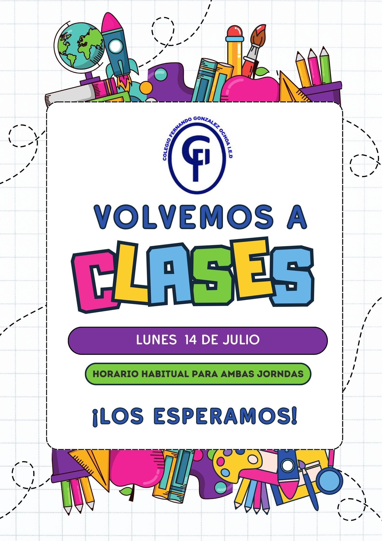 ¡DE VUELTA A CLASES"
