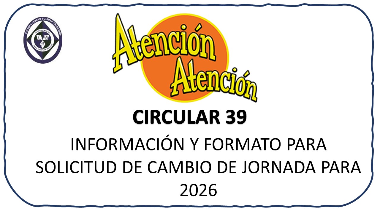 Circular 39: Información para solicitud de traslado de jornada y sede para 2026 y formato de solicitud