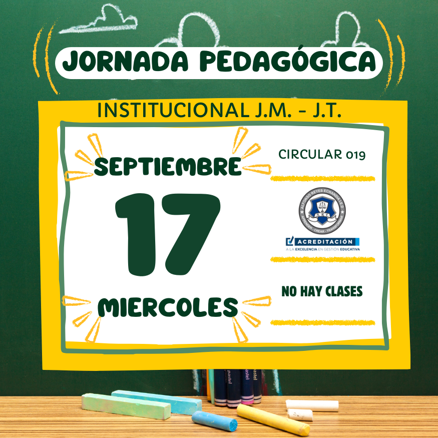 Circular 019 de 2025 - Jornada pedagogica Septiembre 17/25