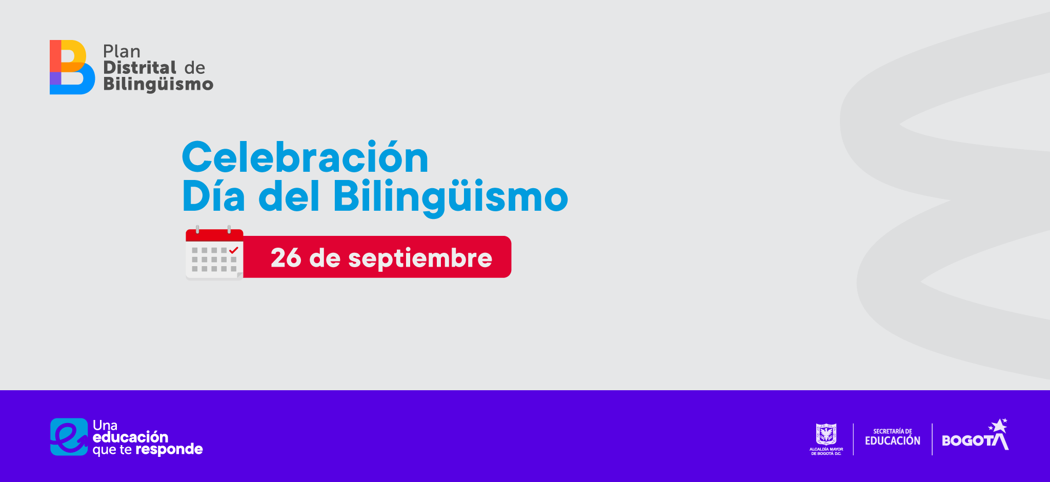 Celebremos el Bilingüismo en Bogotá