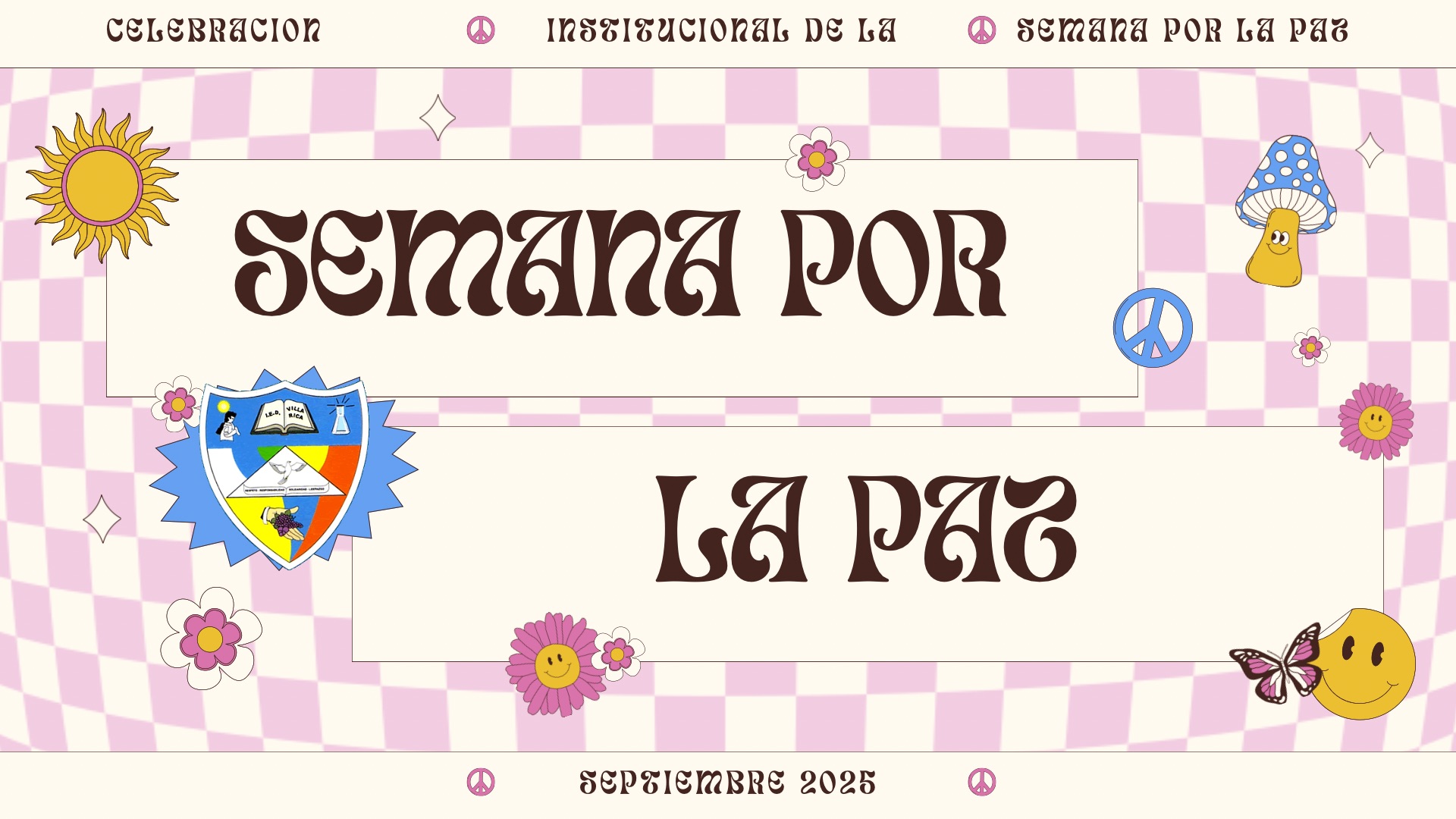 Imagen con texto semana por la paz