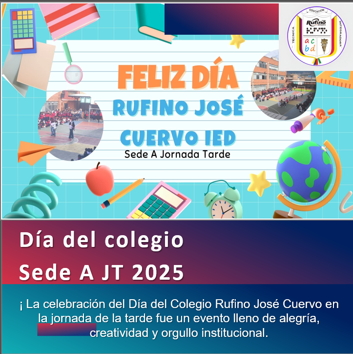 Imagen de contexto sobre el día del colegio, en la Jornada tarde 2025