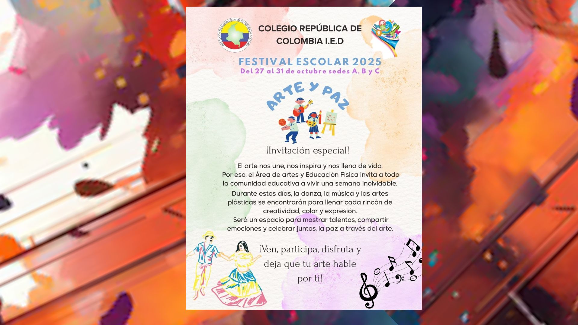 EL ARTE NOS UNE, NOS INPIRA Y NOS DA PAZ