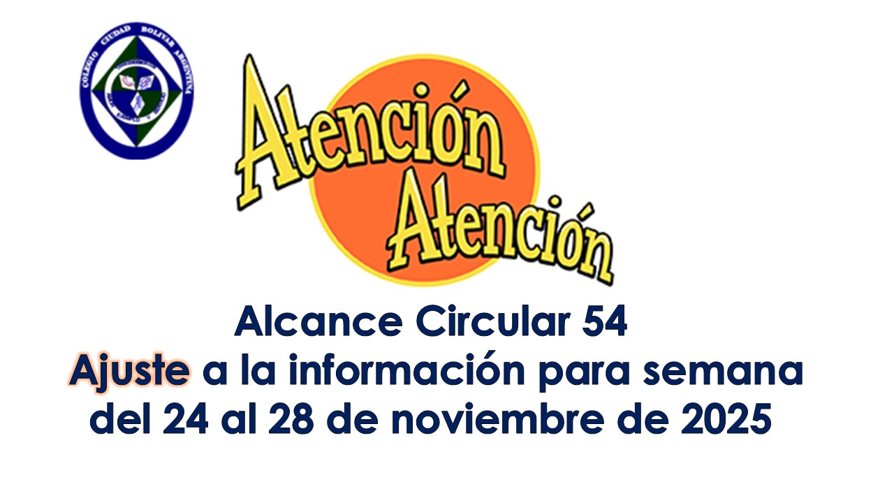 Alcance a circular 54 Ajustes a información para semana del 24 al 28 de noviembre