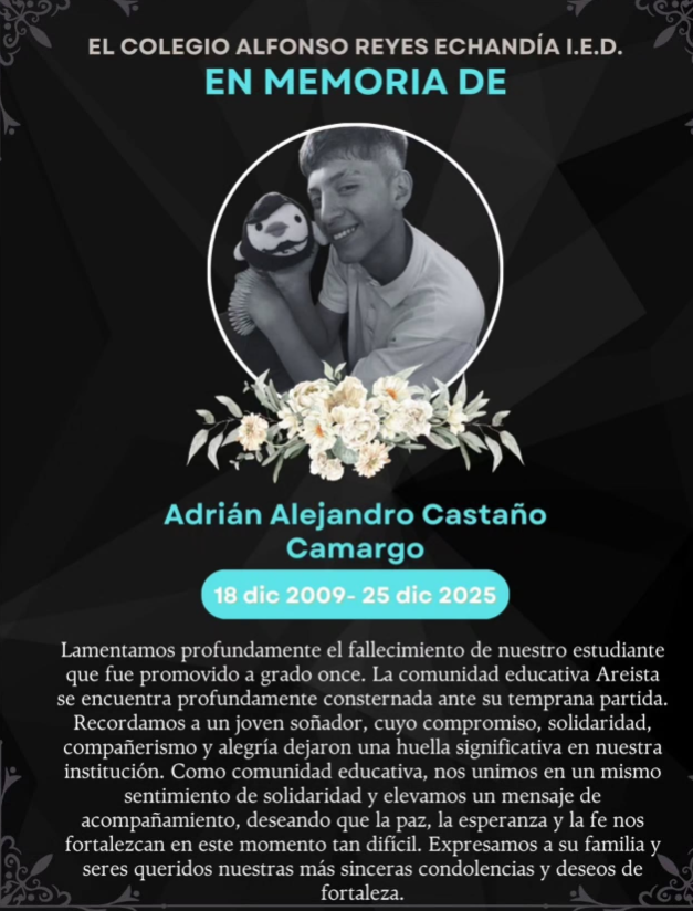 lamentable partida de nuestro estudiante ADRIAN ALEJANDRO CASTAÑO CAMARGO.