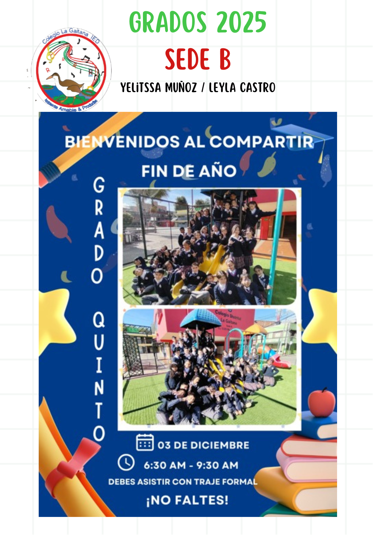Grados Quinto Sede B.  Fecha:  03 diciembre 2025