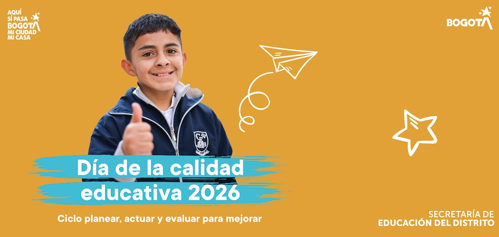 Enero 20, un día para que hablemos de calidad educativa en Bogotá