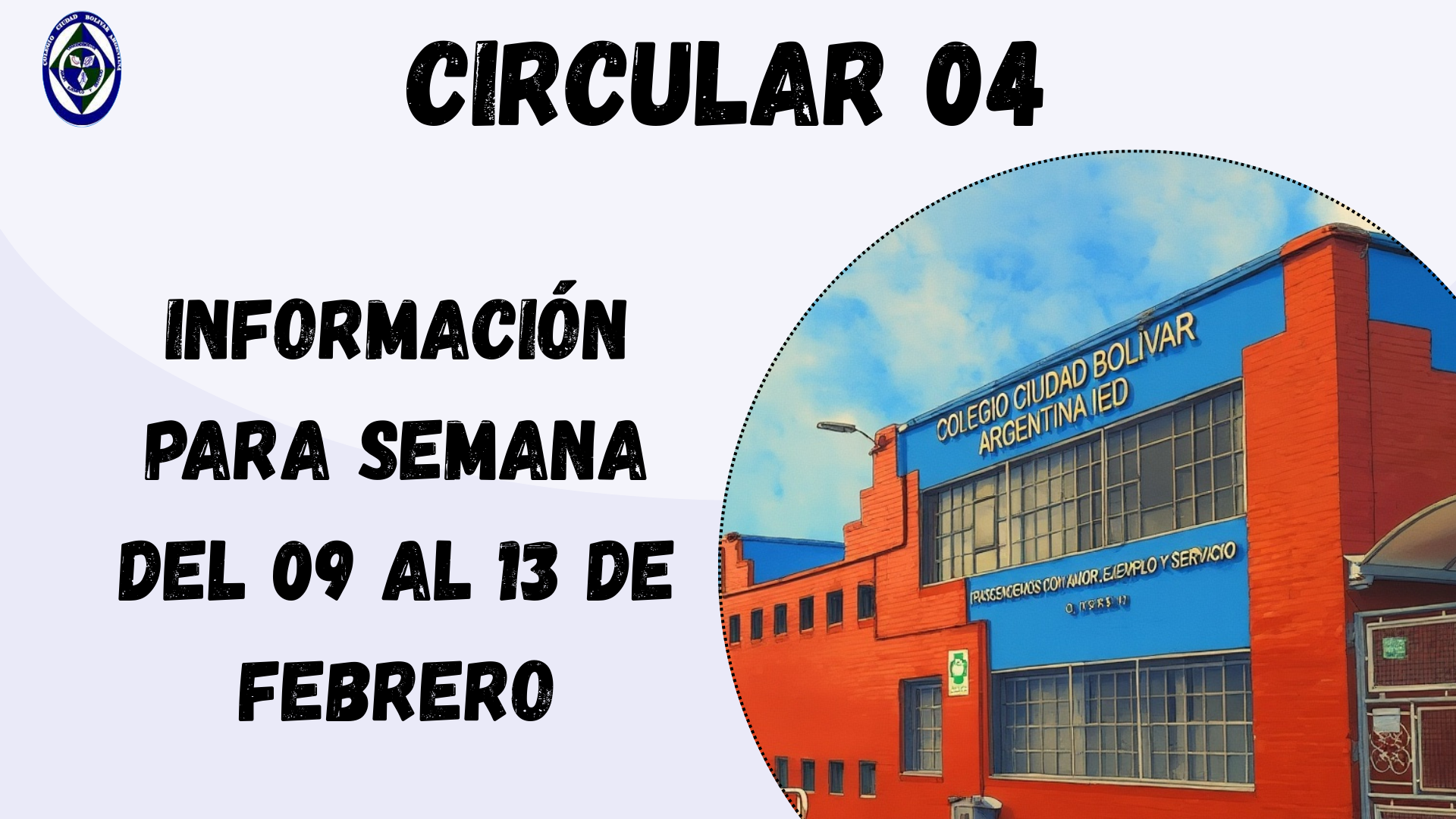 Circular 04 Información para semana del 09 al 13 de febrero