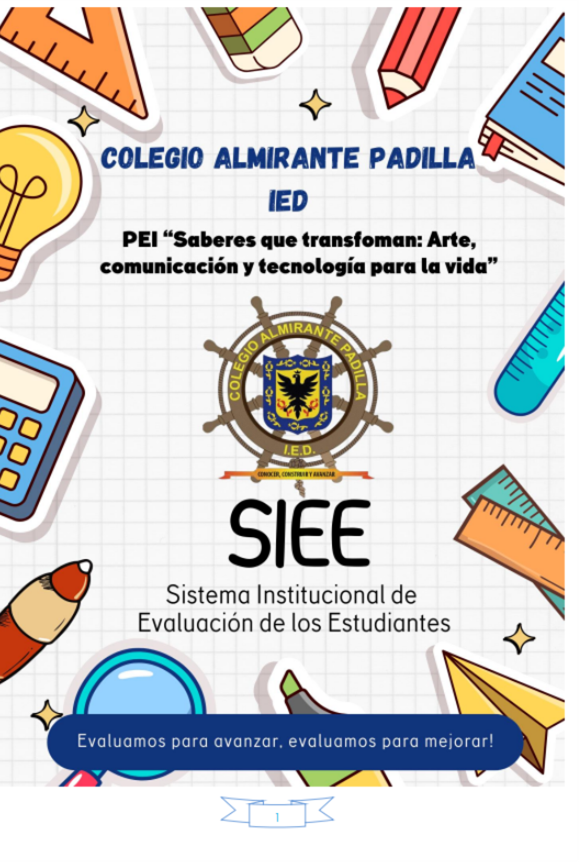 SISTEMA INSTITUCIONAL DE EVALUACION ESCOLAR colegio almirante padilla