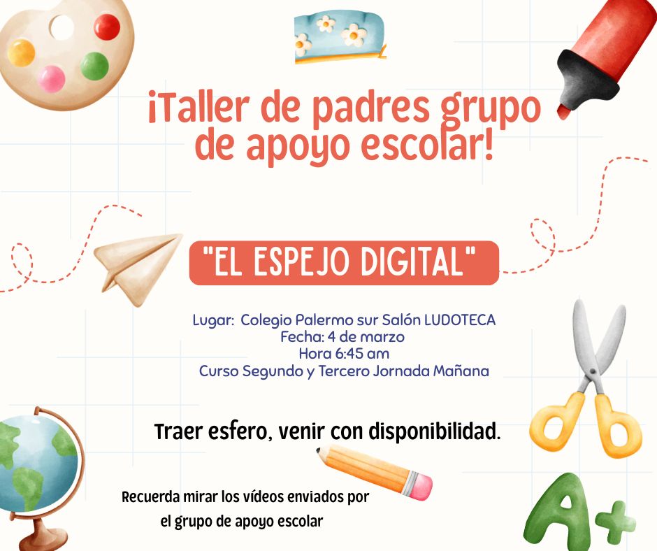 Taller de padres. "El espejo digital". Grados Segundo y Tercero. Jornada Mañana.