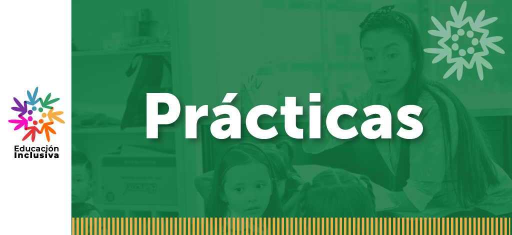 Prácticas Pedagógicas Inclusivas