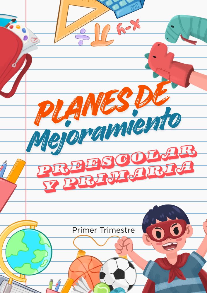 Plan de Mejoramiento Preescolar y Primaria Primer Trimestre 