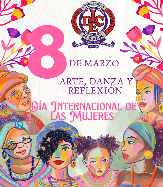 NOTA DE PRENSA: COLEGIO CASTILLA CONMEMORÓ EL 8 DE MARZO CON ARTE, DANZA Y REFLEXIÓN