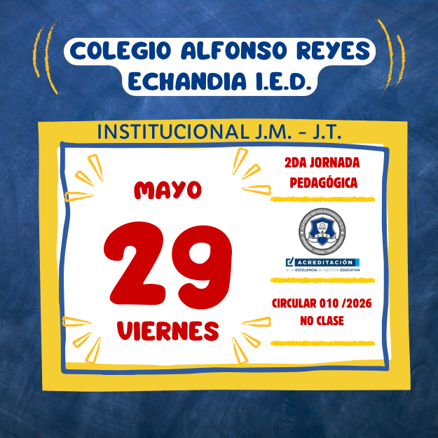 CIRCULAR 010/2026  JORNADA PEDAGÓGICA - MAYO 29 DE 2026