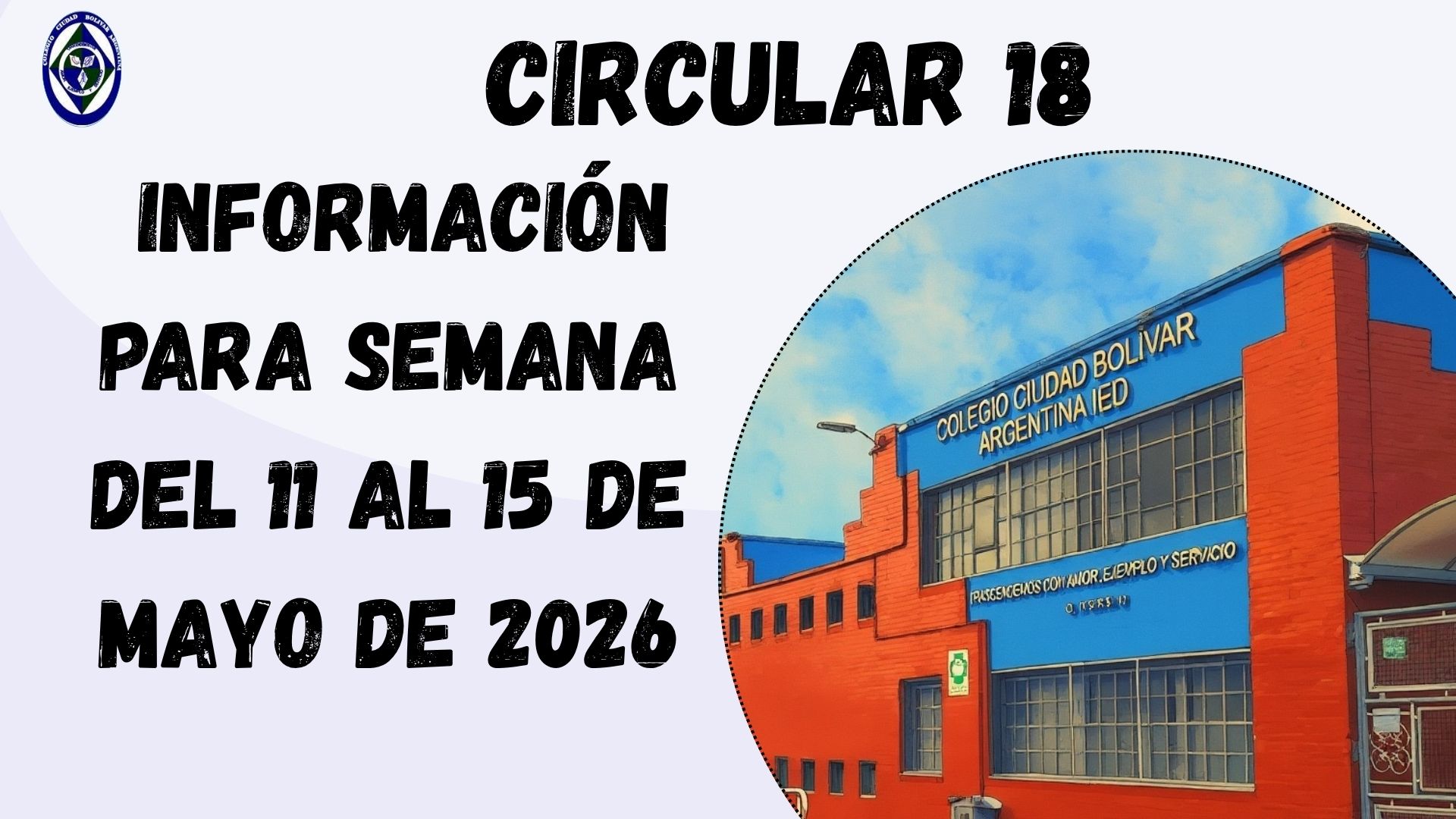 Circular 18: información para semana del 11 al 15 de mayo de 2026