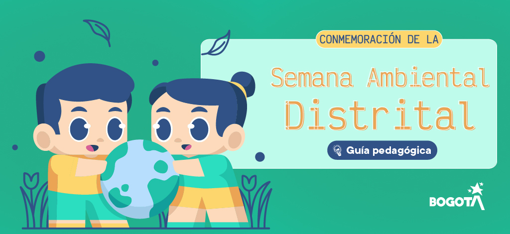 Conmemoración de la Semana Ambiental Distrital