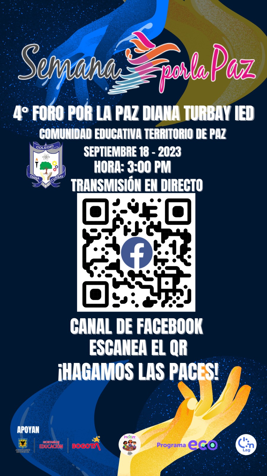 4° FORO POR LA PAZ DIANA TURBAY IED